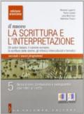 Il nuovo. La scrittura e l'interpretazione. Ediz. arancione. Per le Scuole superiori. Con espansione online