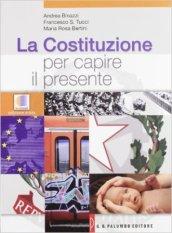 La Costituzione per capire il presente