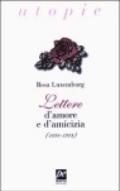 Lettere d'amore e d'amicizia (1891-1918)