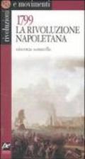1799. La rivoluzione napoletana