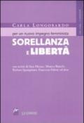 Sorellanza e libertà. Per un nuovo impegno femminista