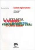 Lezioni di giornalismo. Teorie e tecniche del linguaggio giornalistico