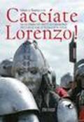 Cacciate Lorenzo! 1478-1479