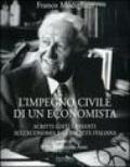 L'impegno civile di un economista. Scritti editi e inediti sull'economia e la società italiana