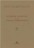 Ricerche storiche sulla Chiesa ambrosiana. Vol. 19