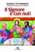 Il Signore è con noi! Lettera per la benedizione delle famiglie