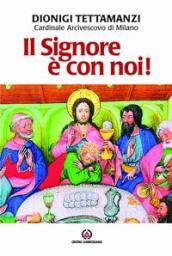 Il Signore è con noi! Lettera per la benedizione delle famiglie