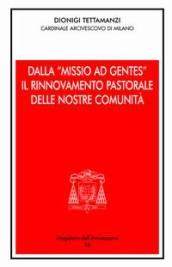 Dalla «Missio ad gentes» il rinnovamento pastorale delle nostre comunità