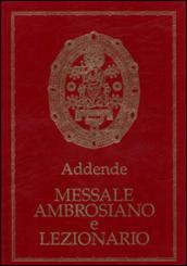 Messale ambrosiano e Lezionario. Addende