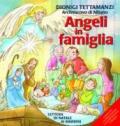 Angeli in famiglia. Lettera di Natale ai bambini. Ediz. illustrata. Con CD Audio