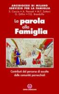 La parola alla famiglia. Contributi dal percorso di ascolto delle comunità parrocchiali