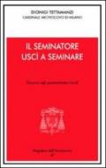 Il seminatore uscì a seminare. Lettere agli amministratori locali