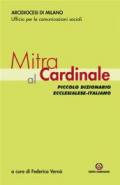 Mitra al Cardinale. Piccolo dizionario ecclesialese-italiano