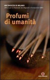 Profumi di umanità