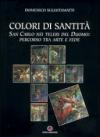 Colori di santità. San Carlo nei teleri del Duomo: percorso tra arte e fede