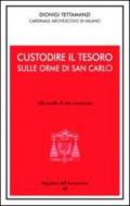 Custodire il tesoro. In ascolto di San Carlo. Alle sorelle di vita consacrata