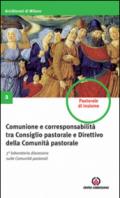 Comunione e corresponsabilità tra consiglio pastorale e direttivo della comunità pastorale