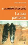 Camminava con loro. 2.La comunità cristiana