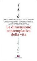 La dimensione contemplativa della vita