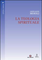 La teologia spirituale