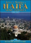 Arte e storia di Haifa. Akko, Cesarea, Beit Shearim