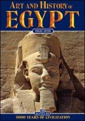 Arte e storia dell'Egitto. 5000 anni di civiltà. Ediz. inglese