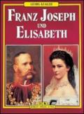 Franz Joseph und Elisabeth