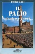 Il palio dentro e fuori