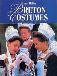 Costumi della Bretagna. Ediz. inglese