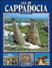 Tutta la Cappadocia. Ediz. inglese