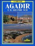 Agadir e il grande Sud