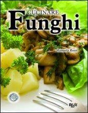 Cucinare funghi