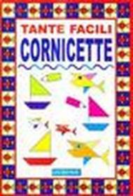 Tante facili cornicette