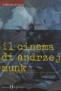 Il cinema di Andrzej Munk
