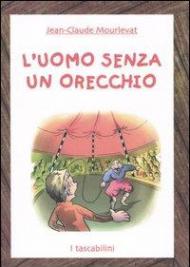 L' uomo senza un orecchio