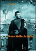 Orson Welles in Italia