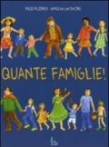 Quante famiglie!