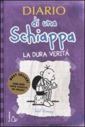 Diario di una schiappa. La dura verità