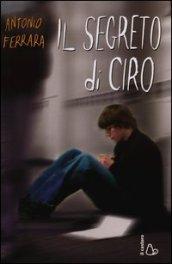 Il segreto di Ciro (Il Castoro bambini)