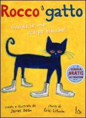 Rocco il gatto. Ediz. illustrata