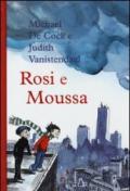 Rosie e Moussa