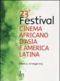 23° festival del cinema africano, d'Asia e America Latina (Milano, 4 maggio-10 maggio 2013)