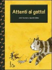 Attenti al gatto!