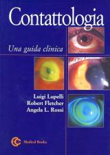 Contattologia. Una guida clinica