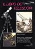 Il libro dei telescopi. Ediz. illustrata