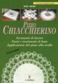 Pizzo chiacchierino