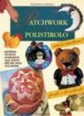 Patchwork su polistirolo