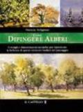 Come dipingere alberi