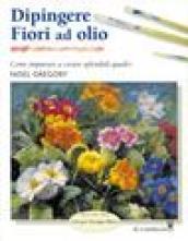 Dipingere fiori ad olio