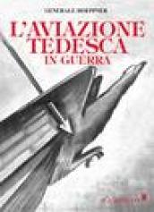 L'aviazione tedesca in guerra